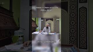 Download lagu Orang Fitnah Kita Apa Perlu Buat - Ustaz Azhar Idrus mp3 Download lagu Orang Fitnah Kita Apa Perlu Buat - Ustaz Azhar Idrus mp3