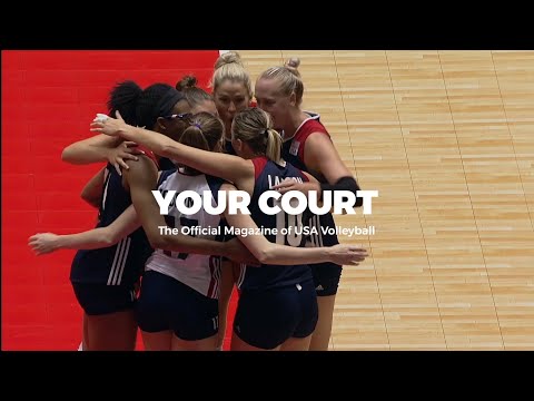 Your Court | The Official Digital Magazine of USA Volleyball