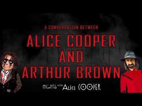A Conversation Between Alice Cooper and Arthur Brown