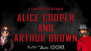 A Conversation Between Alice Cooper and Arthur Brown