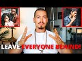 LEAVE EVERYONE BEHIND! (F**k Your Family & Friends...)