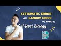 A-Level Biology - Systematic error & Random error