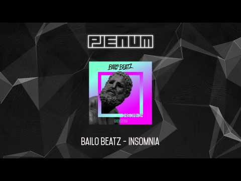 Bailo Beatz - Insomnia