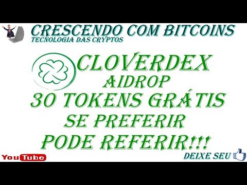 CLOVERDEX DANDO 30 TOKENS 6.3 USD (24 REAIS) RÁPIDO E FÁCIL!