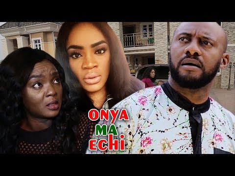 Onye Ma Echi  2  - 2018 Latest Nigerian Nollywood Igbo Movie Full HD
