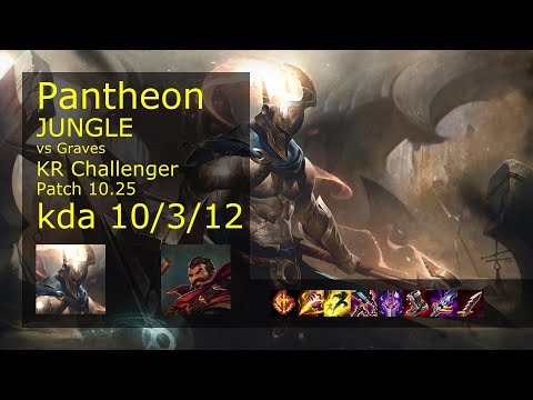 Pantheon vs Graves Jungle - KR Challenger 10/3/12 Patch 10.25 Gameplay // [롤] 판테온 vs 그레이브즈 정글
