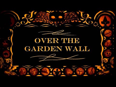 Over the Garden Wall-instrumental music and visuals…