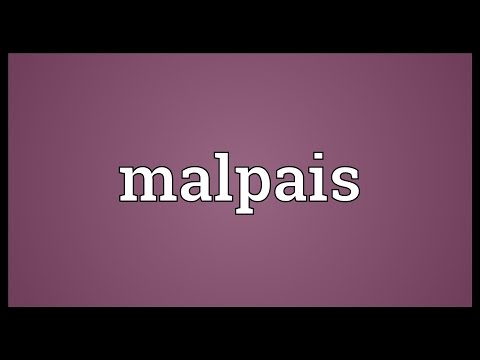 Malpais Meaning