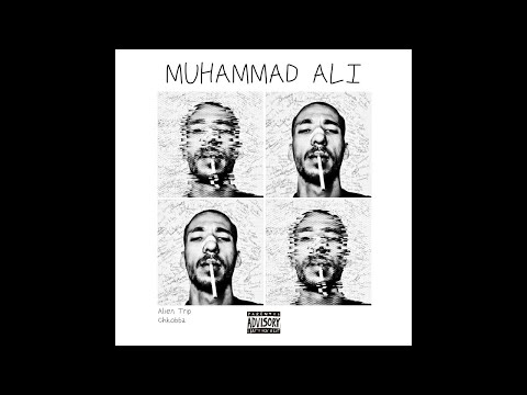 Alien - Muhammad Ali (Official Lyric Video)