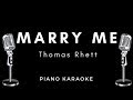 Thomas Rhett - Marry Me - Piano & Lyrics Karaoke version