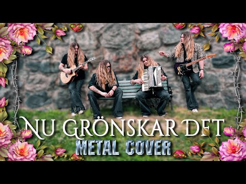 NU GRÖNSKAR DET (Folk Metal Cover) - Tommy Johansson