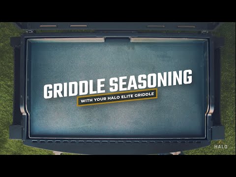 How To Season Your HALO Elite Griddle