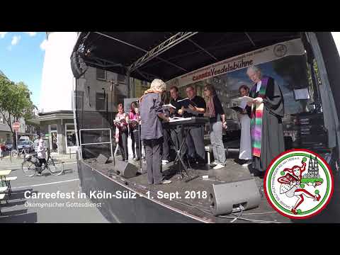 Carreefest 2018 - Ökumenischer Gottesdienst - Große Sülz-Klettenberger e.V.