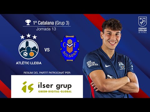 J13: Atlètic Lleida 3 - 1 Solsona C.F.