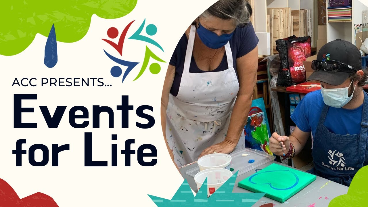 Events for Life | ACC Presents