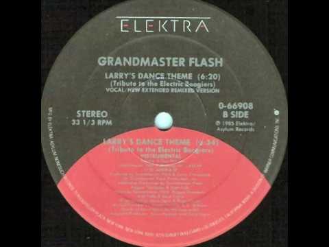 Grandmaster Flash - Larry's Dance Theme : Instrumental