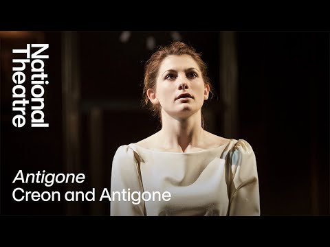 Creon and Antigone | Antigone | National Theatre