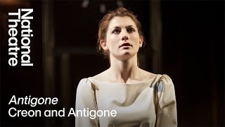 Creon and Antigone | Antigone | National Theatre
