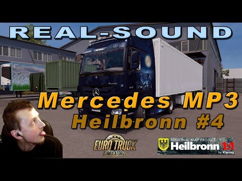 Mercedes-Benz Actros MP3 REAL SOUND MOD auf Heilbronn #4 - ETS2 | Deutsch