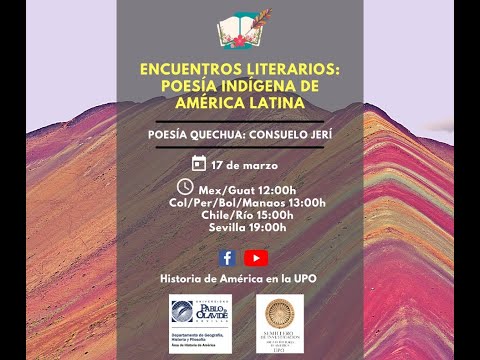 Consuelo Jerí / Encuentros literarios: poesía indígena de América Latina [América UPO] 4E.