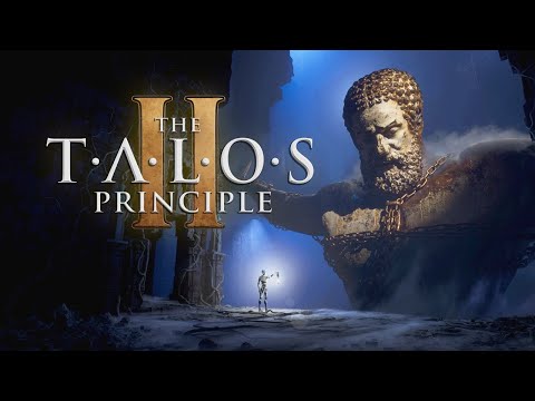 [Let's Play] The Talos Principle II - Episode 1 "Bigger and Suspiciously Similar"