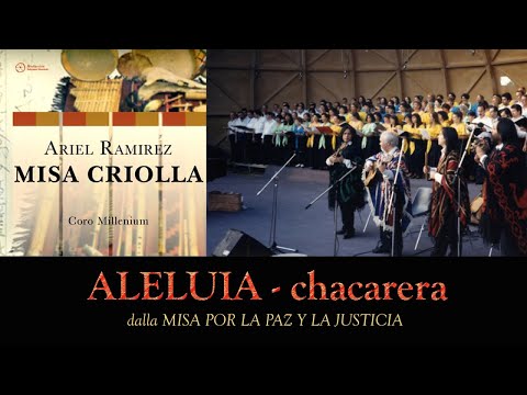 Coro Millennium - Aleluia Chacarera - Salmo 150