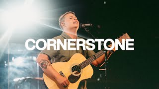 Cornerstone - Noah Paul Harrison, Bethel Music