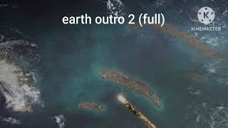 earth outro 2 (full)