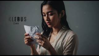 Download lagu Klebus- Ngatmombilung | Cover by Teras Studios mp3 Download lagu Klebus- Ngatmombilung | Cover by Teras Studios mp3