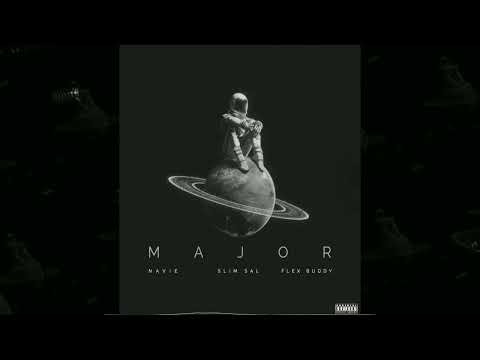 Navie Ft Slim Sal, Flex Buddy - Major (Visualizer) CLEAN