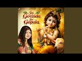 Jai Govinda Jai Gopala