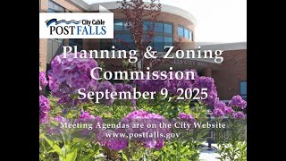 Post Falls Planning and Zoning Commission Meeting - September 9, 2025