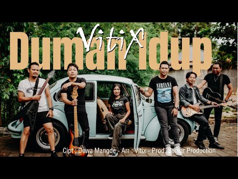 DUMAN IDUP (NEW VERSION) - VITIX feat DELON#musik #lagubali #vitixband #fyp