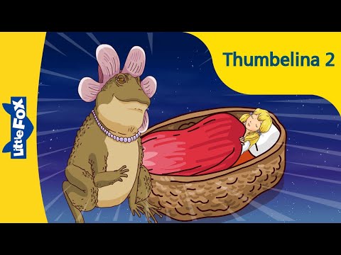 Thumbelina 2: Learn English with Animated Stories by Little Fox
