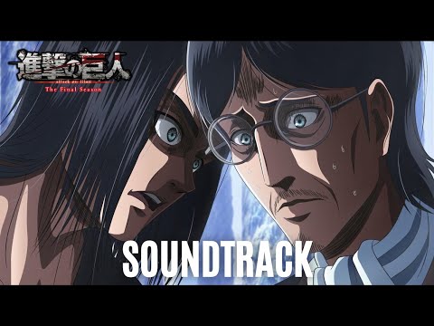 Attack on Titan S4 Part 2 Episode 4 OST: Memories of the Future