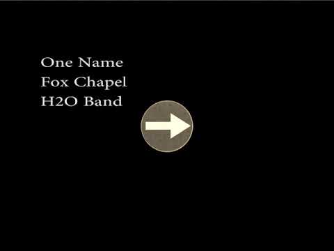 One Name Under Heaven - H2O (Fox Chapel)