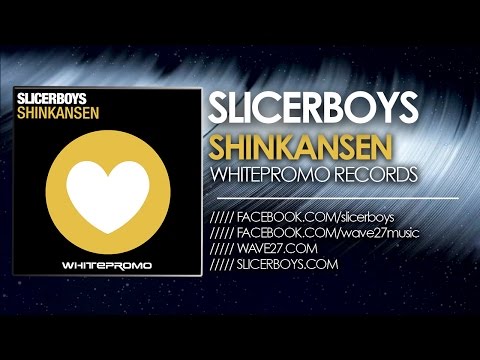 Slicerboys - Shinkansen [Peter Kharma & Andrew M Mix] WHP042