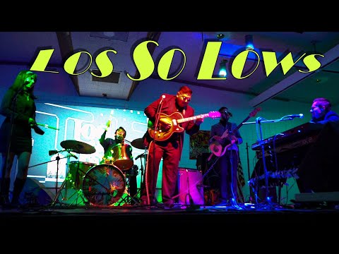 Los So Lows - Cumbia de la Mala Yerba En Vivo @ Los Fest 2022