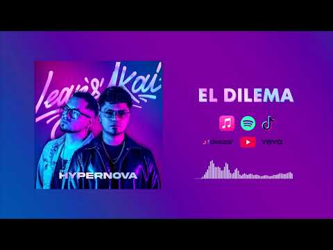 Lean & Akai - El Dilema (Audio) Bachata 2024
