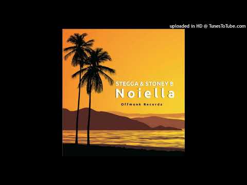 STEGGA ft. Stoney B - Noiella [Audio]