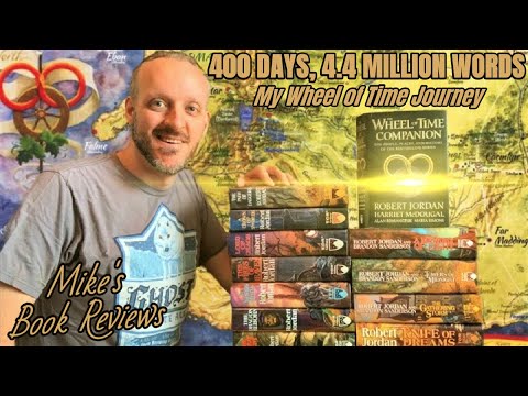 400 Days, 4.4 Million Words | Why You Should Read The Wheel of Time by Robert Jordan