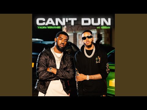 Can’t Dun (feat. M24)