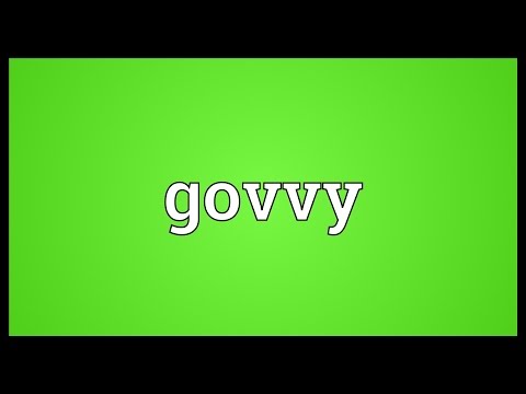 Govvy Meaning