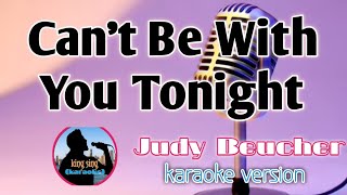 Download lagu Can't Be with you Tonight _ song by Judy Beucher |karaoke version | king sing karaoke🎤 mp3 Download lagu Can't Be with you Tonight _ song by Judy Beucher |karaoke version | king sing karaoke🎤 mp3