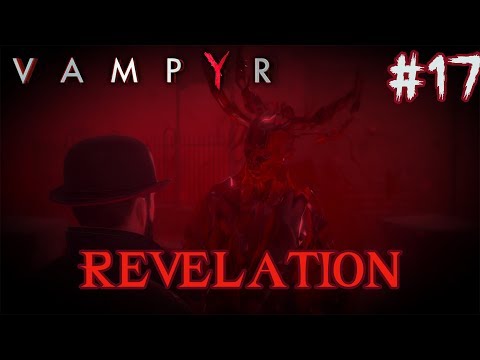 Bloodbath in Pembroke Hospital | Let's Play VAMPYR Gameplay Walkthrough | Evil Playthrough | #17