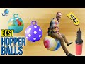 10 Best Hopper Balls 2017