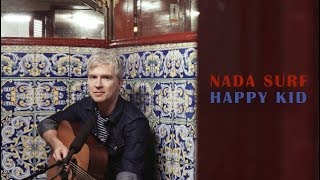nada surf “happy kid” [music field recording]