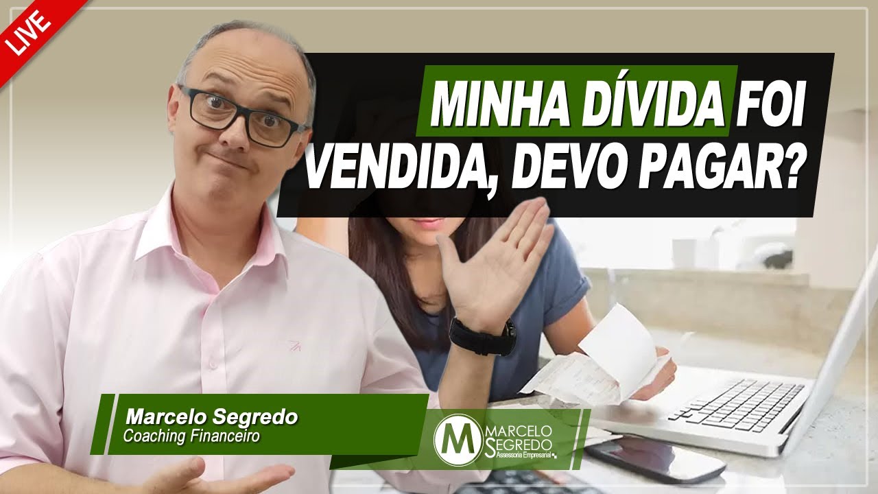 DÍVIDA VENDIDA PODE SER COBRADA, PODEM PENHORAR MEUS BENS, EU PRECISO PAGAR?