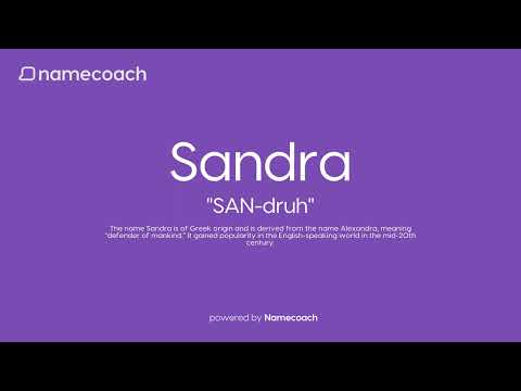 How to Pronounce Sandra