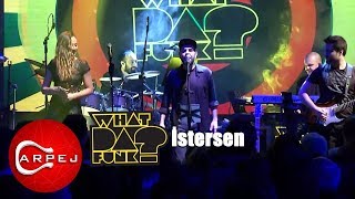 What Da Funk - İstersen (Konser Video)